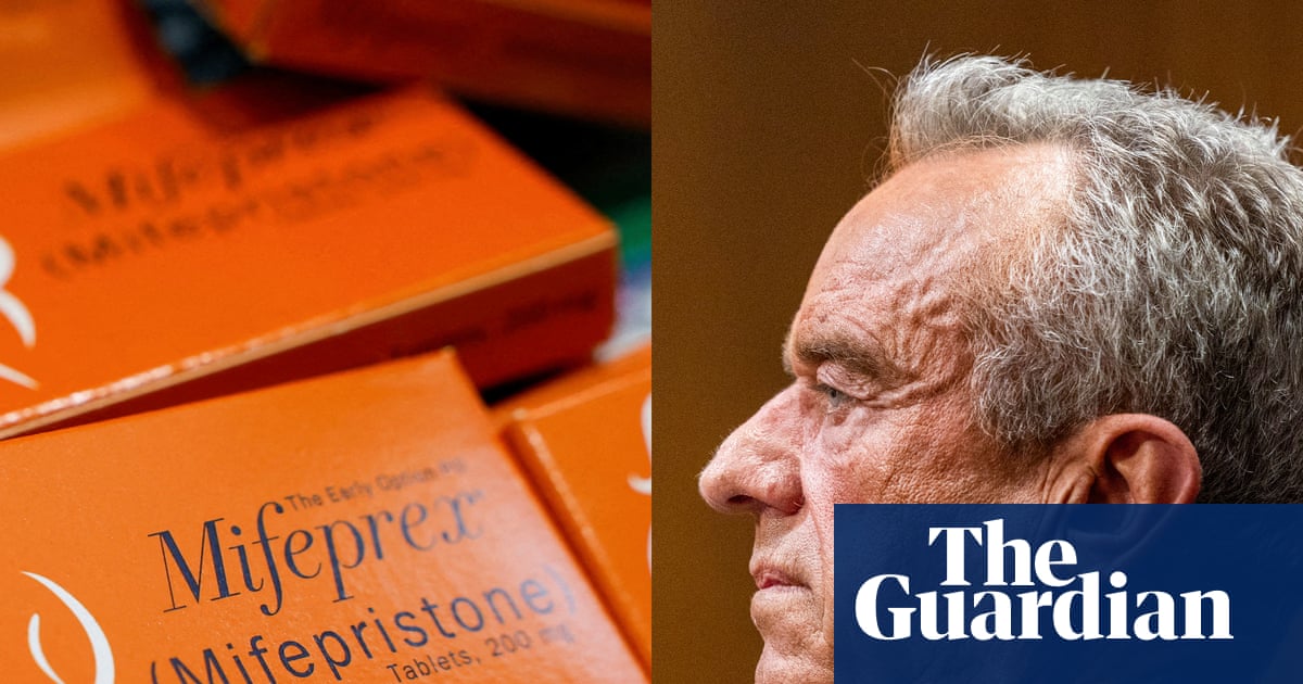 RFK Jr hints access to key abortion drug could be cut back | Robert F Kennedy Jr